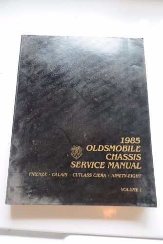 1985 oldsmobile chassis service manual,firenza,calais,cutlass,98,volume 1