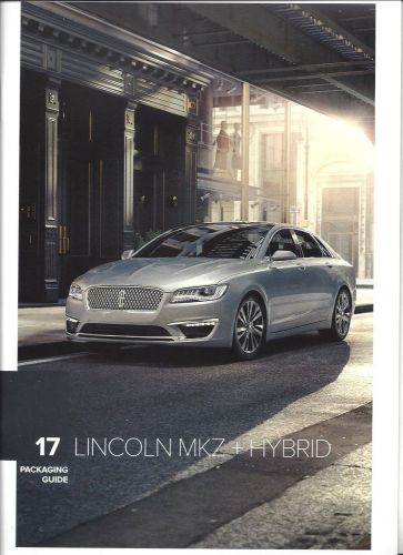 2017 lincoln mkz + hybrid  premiere/select and reserve models 15 page brochure