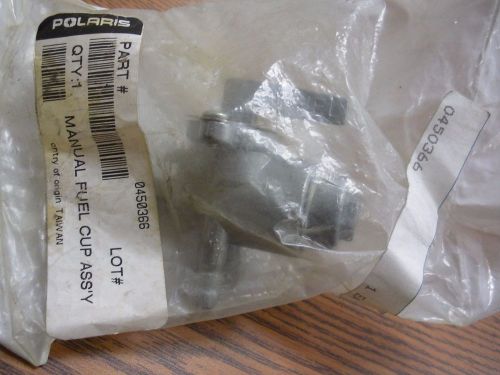 Oem polaris manual fuel cup, asm pn 0450366 01-15 scram/sport/out/phoe/saw/pred