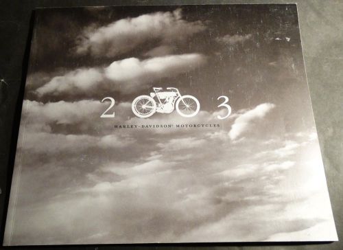 2003 harley-davidson motorcycle 100th anniversary brochure  13&#034; x 10&#034; 60+ pages