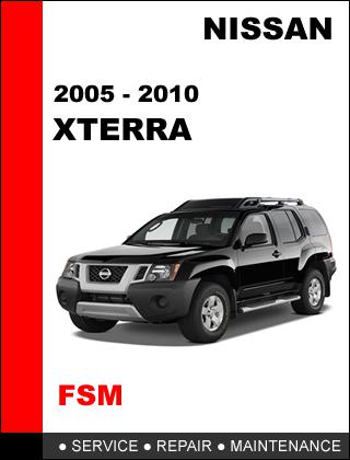 Nissan xterra 2005 - 2010 factory service repair manual access it in 24 hours