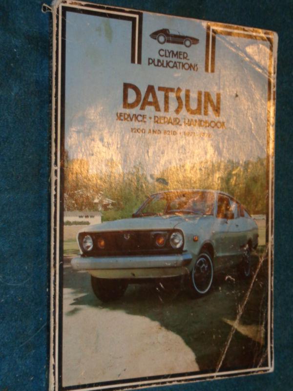 1971-1976 / datsun 1200 / b210 series shop manual / original clymers repair book