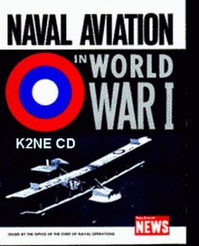 Naval aviation in world war one - library on cd - rare - k2ne web store
