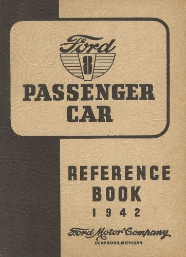 Ford 8 passenger car - reference book - 1942