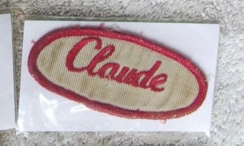Vintage oval name patch ~ claude ~ mechanics garage ~ used ~ approx 3&#034;