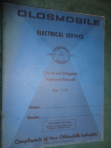 1971 oldsmobile 88 / 98 / toronado / cutlass electrical shop manual wiring diag