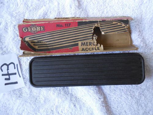 1949 - 1952 mercury accelerator gas pedal nors                my#143sp