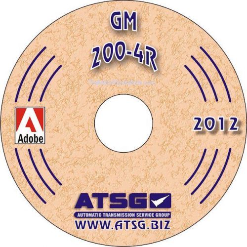 Gm thm 200-4r transmission rebuild manual on cd 1980-1999