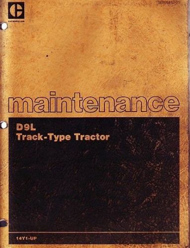 Caterpillar d9l track type bulldozer maintenance manual