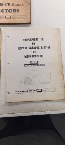 Oem Minneapolis Moline Repair Catalog M-670 Super S-2110B With Both Supplements, US $55.00, image 4