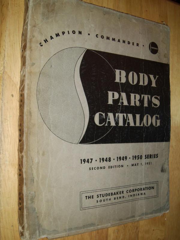 Sell 19471950 STUDEBAKER BODY PARTS CATALOG ORIG 48 49BOOK in Benton