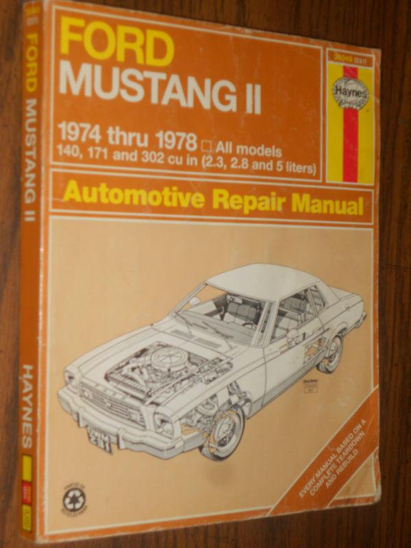 1974-1978 ford mustang ii shop manual / repair book 1975 1976 1977
