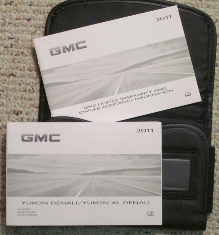 2011 gmc yukon denali / xl denali owners manuals