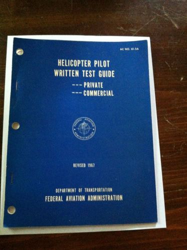 Helicopter pilot written test guide 1967 faa private and commercial no 61-5a