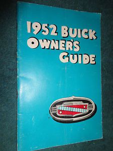 1952 buick owner&#039;s manual / good original guide book!!!