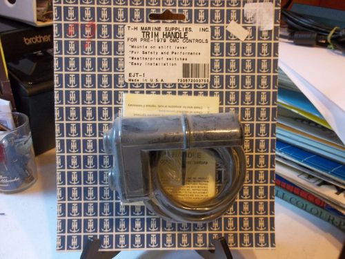 T-h marine trim handle ejt-1 pre 1979 omc controls