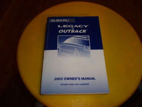 Subaru legacy &amp; outback 2002 owner&#039;s owners manual guide book maintenance repair