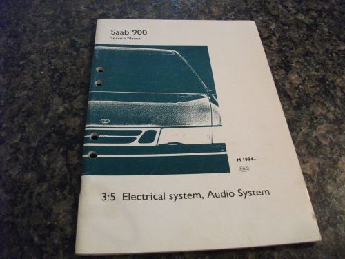 1994- saab 900 electrical system, audio system service manual