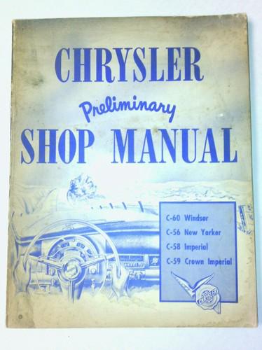 Chrysler preliminary shop manual c-60, c-56, c-58, c-59