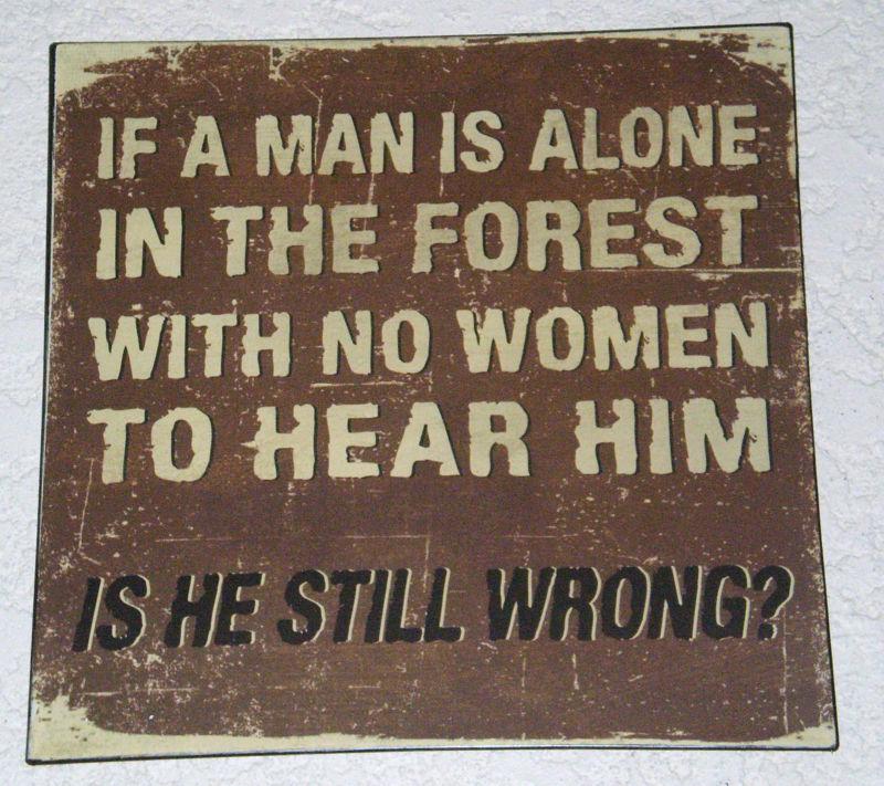 New 'if a man is alone in the forest' tin sign garage man cave game room shop
