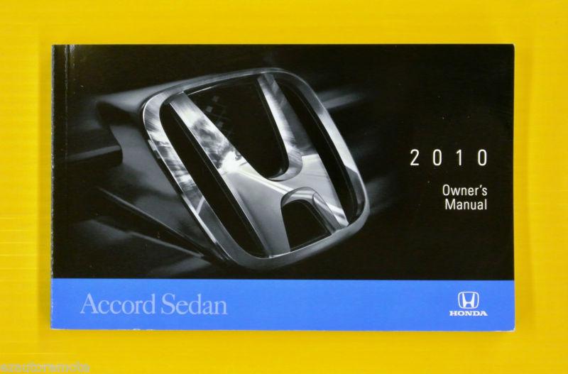 Accord sedan 10 2010 honda owners owner's manual all models & engines