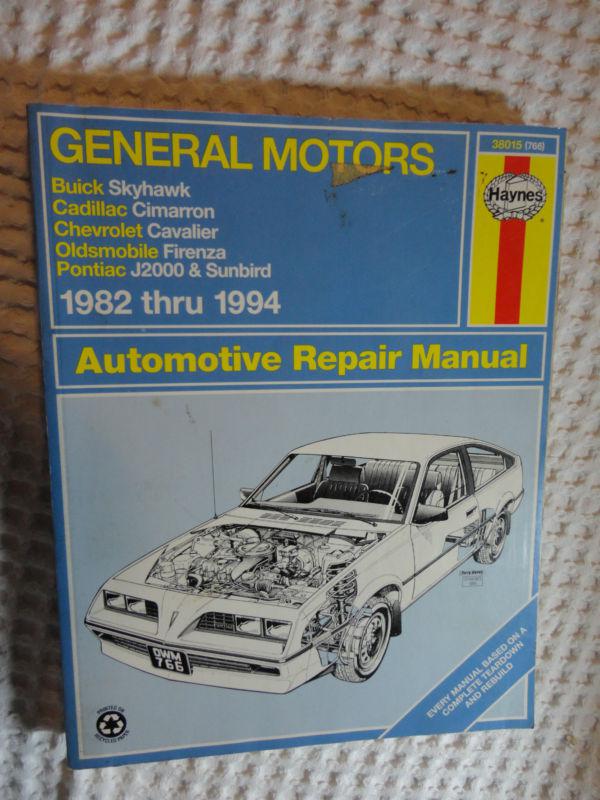  	 1982 thru 1994 g.m. haynes repair manual skyhawk,cimarron,firenza, sunbird sk