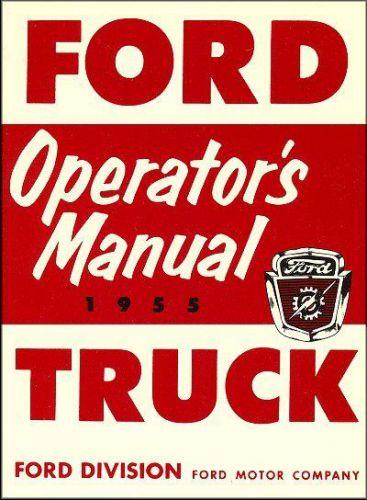 1955 ford triple economy truck operator's manual