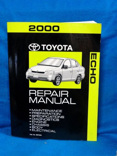 2000 * toyota echo * oem * dealership service manual * oem