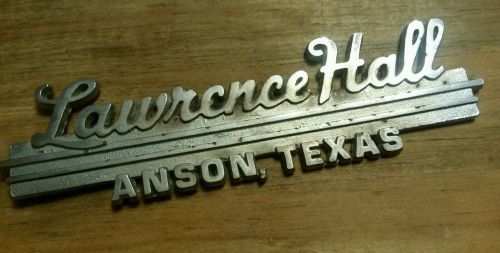 Lawrence--anson texas-- metal  dealer emblem car  vintage