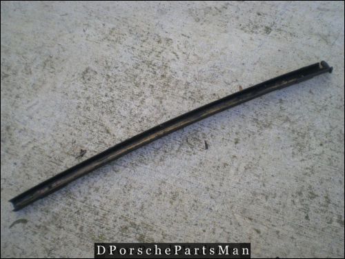 Porsche 911 targa door window guide passenger (right) side