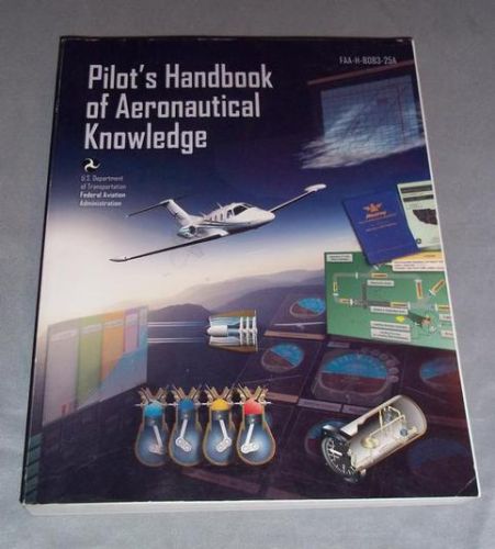 Pilot&#039;s handbook of aeronautical knowledge