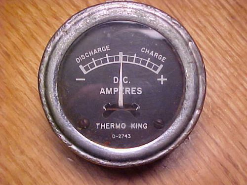 Vintage thermo king d.c amperes meter gauge d-2743 truck car parts