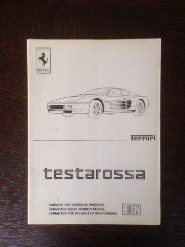 Ferrari testarossa differences for swiss / schweizer owners manual. 1987