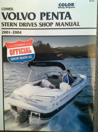Clymer 2001-2004 volvo penta stern drive boat shop manual : b775