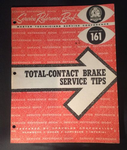 Master technicians service conference service reference book chrysler brakes 161