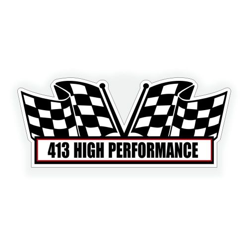 413 high performance air cleaner wedge engine decal for mopar classic muscle car
