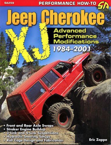 Jeep cherokee xj 1984-2001: advanced performance modifications