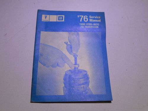 1976 pontiac turbo hydra-matic 200 transmission service manual