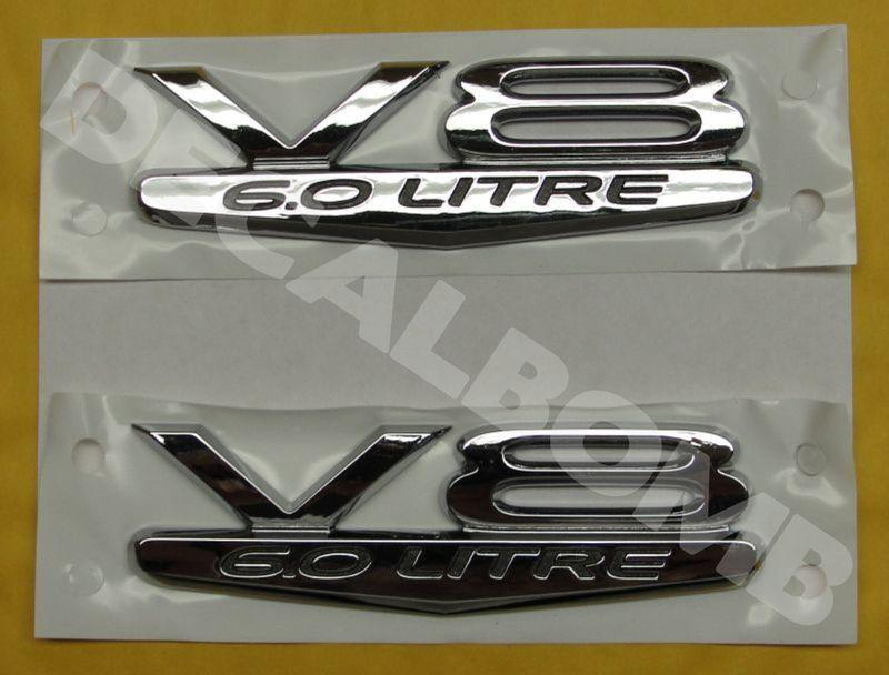 Set of 2 - 6.0 litre v8 emblems badge set for pontiac g8 gt ve vt chevy ls6