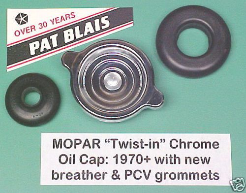 Mopar engine: chrome oil cap, twist-in 1970+ &amp; factory pcv &amp; breather grommets