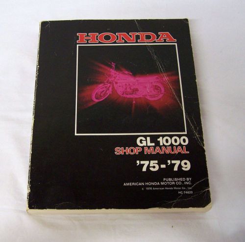 Honda gl1000 1975 1976 1977 1978 1979 motorcycle shop manual