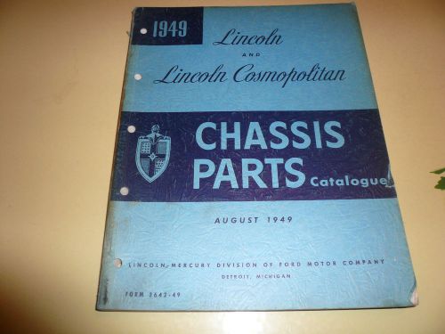 1949 lincoln &amp; lincoln cosmopolitan chassis parts catalogue - 3642-49