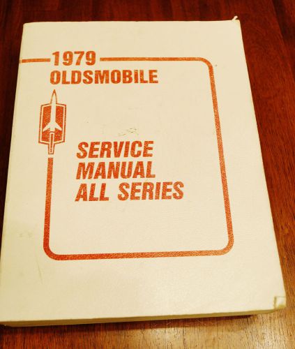 1979 oldsmobile toronado cutlass supreme salon delta 88 98 shop service manual