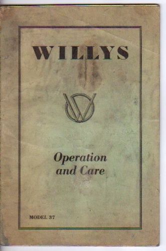 1937 willys model 37 original owners manual