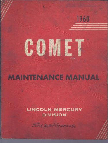 1960 mercury comet shop maintenance manual