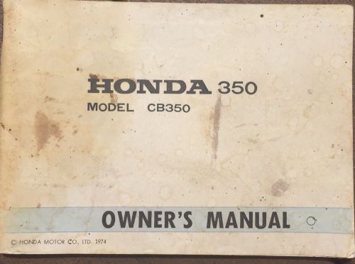 Vintage 1974 honda 350 motorcycle model cb350 owner&#039;s manual
