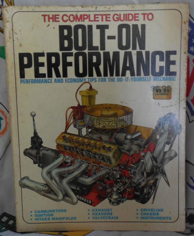 Complete,guide to bolt-on,performance,manual,book,intake,chassis,headers,exhaust