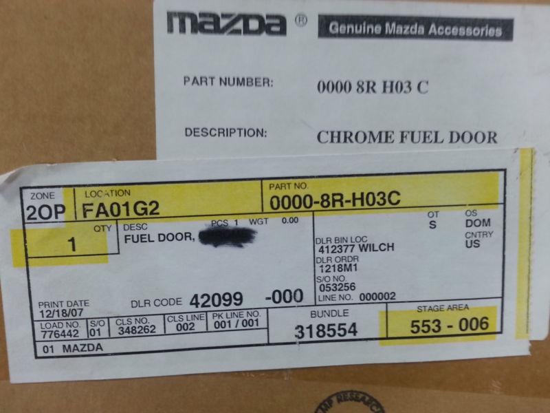 Find Mazda Chrome Fuel Door Part Number 00008RH03C NEW!!! Genuine