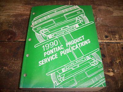 1990 pontiac product service publications factory issue repair manual