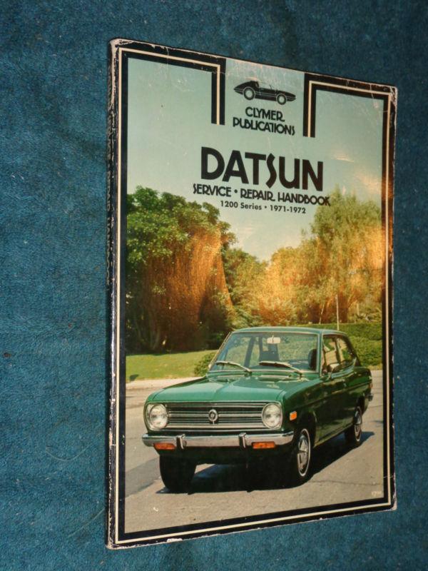 1971-1972 / datsun 1200 series shop manual / original clymer's repair book